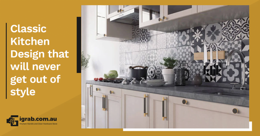 Classic Kitchen Design that will never get out of style 2