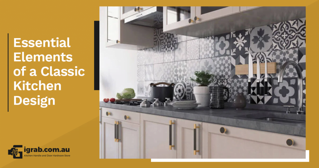 Essential Elements of a Classic Kitchen Design
